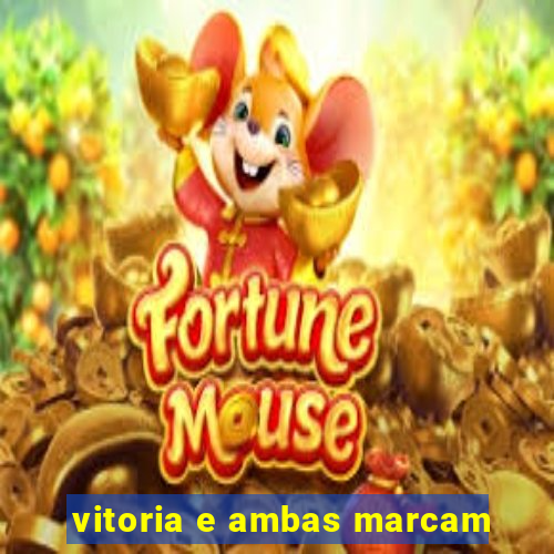 vitoria e ambas marcam